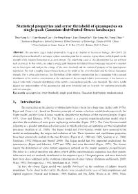 Statistical Properties and Error Threshold of Quasispecies on Single-Peak Gaussian-Distributed Fitness Landscapes