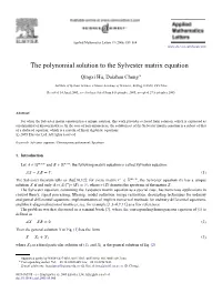 The Polynomial Solution to the Sylvester Matrix Equation✩