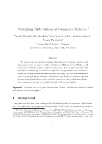 Visualizing Distributions of Covariance Matrices ∗