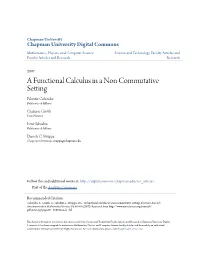 A Functional Calculus in a Non Commutative Setting Fabrizio Colombo Politecnico Di Milano