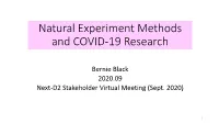 Natural Experiment Methods and COVID-19 Research