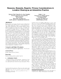 Reasons, Rewards, Regrets: Privacy Considerations in Location Sharing As an Interactive Practice