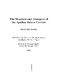 The Structure and Transport of the Agulhas Return Current
