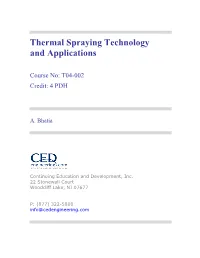Thermal Spraying Technology and Applications