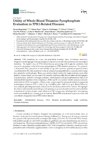 Utility of Whole Blood Thiamine Pyrophosphate Evaluation in TPK1-Related Diseases