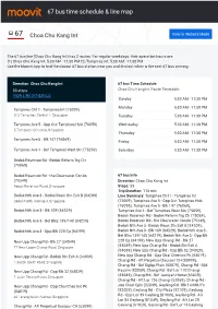 67 Bus Time Schedule & Line Route