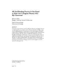 All Oral Reading Practice Is Not Equal Or How Can I Integrate Fluency Into My Classroom?