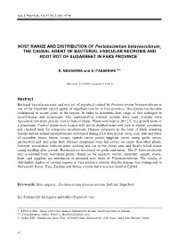 HOST RANGE and DISTRIBUTION of Pectobacterium Betavasculorum ¸ the CAUSAL AGENT of BACTERIAL VASCULAR NECROSIS and ROOT ROT of SUGARBEET in FARS PROVINCE *
