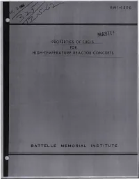 Tlju^Tt^ PROPERTIES of FUELS for HIGH-TEMPERATURE REACTOR