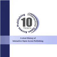 A Short History of Interactive Open Access Publishing in Ng Te I R H a S I C L T