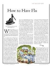 How to Have Flu