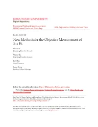 New Methods for the Objective Measurement of Bra Fit Flora Lau Hong Kong Polytechnic University