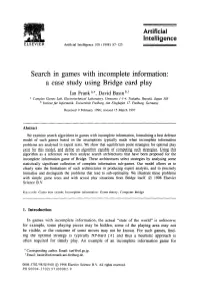 Search in Games with Incomplete Information
