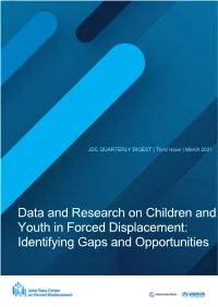 Data and Research on Children and Youth in Forced Displacement: Identifying Gaps and Opportunities