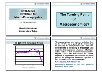 The Turning Point of Macroeconomics?
