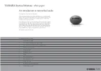 YAMAHA System Solutions White Paper an Introduction to Networked