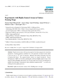 Experiments with Highly-Ionized Atoms in Unitary Penning Traps