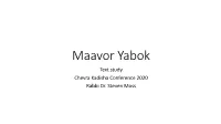 Maavor Yabok Text Study Chevra Kadisha Conference 2020 Rabbi Dr