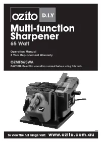 Multi-Function Sharpener 65 Watt