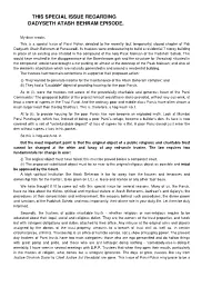 This Special Issue Regarding Dadyseth Atash Behram Episode