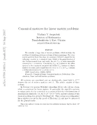 Canonical Matrices for Linear Matrix Problems, Preprint 99-070 of SFB 343, Bielefeld University, 1999, 43 P
