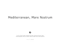 Mediterranean, Mare Nostrum