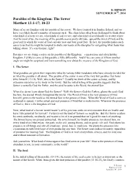 Parables of the Kingdom: the Sower Matthew 13:1-17; 18-23