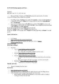 01-07-2018 Meeting Agenda and Notes Statistics Bug Stats: 364 +27 -31 (357 +29 -52) • Bug Graph