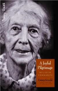 A Joyful Pilgrimage My Life in Community