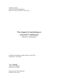 The Impact of Marketing on Customer's Behaviour