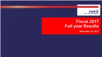 2017Fiscal 2017 Full Year Results November 16, 2017 FORWARD-LOOKING INFORMATION