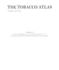 THE TOBACCO ATLAS T H I R D E D I T I O N