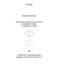 Trade Marks Inter Partes Decision O/136/19
