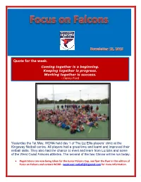 Focus on Falcons and Contact WCNR - Westcoast.Netball@Bigpond.Com for More Information