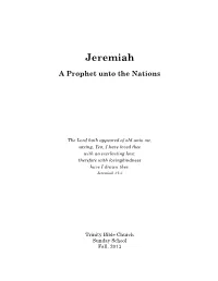 Jeremiah: a Prophet Unto the Nations