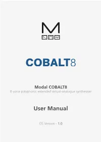 Modal COBALT8 8 Voice Polyphonic Extended Virtual-Analogue Synthesiser