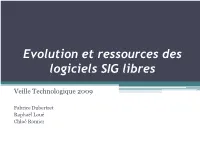 Evolution Et Ressources Des Logiciels SIG Libres