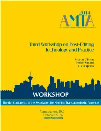 Workshop on Post-Editing Technology and Practice