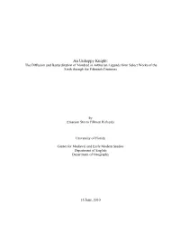 An Unhappy Knight: the Diffusion and Bastardization of Mordred in Arthurian Legends from Select Works of the Sixth Through the Fifteenth Centuries
