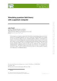 Simulating Quantum Field Theory with A