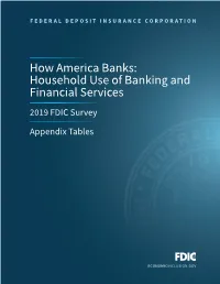 2019 FDIC Survey of Household Use of Banking and Financial Services | APPENDIX TABLES | III