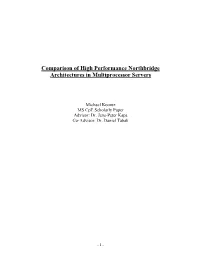 Comparison of High Performance Northbridge Architectures in Multiprocessor Servers