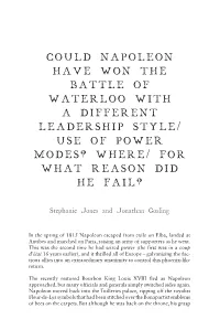 Could Napoleon Have Won the Battle of Waterloo with a Different Leadership Style/ Use of Power Modes? Where/ for What Reason Did He Fail?