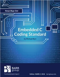 Embedded C Coding Standard Embedded C Coding Standard