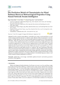 The Prediction Model of Characteristics for Wind Turbines Based on Meteorological Properties Using Neural Network Swarm Intelligence