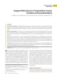 Tympanic Plate Fractures in Temporal Bone Trauma: Prevalence and Associated Injuries