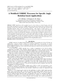 A Modified CORDIC Processor for Specific Angle Rotation Based Applications