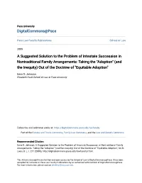 A Suggested Solution to the Problem of Intestate Succession in Nontraditional Family Arrangements