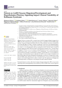 Defects in Gnrh Neuron Migration/Development and Hypothalamic-Pituitary Signaling Impact Clinical Variability of Kallmann Syndrome