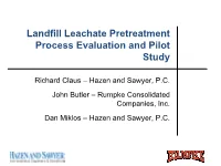 Landfill Leachate Pretreatment Process Evaluation and Pilot Study